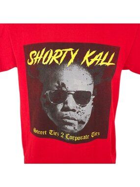 Shorty Kall T Shirt Mens Size Small Red Street Tiez 2 Corporate Tiez Hip Hop Rap